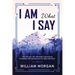 I Am What I Say: The 100 Day I Am Affirmation Devotional