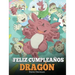 ¡Feliz Cumpleaños, Dragón!: (Happy Birthday, Dragon!) Un adorable y divertido cuento infantil para enseñar a los niños a celebrar los cumpleaños.