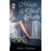 Magic Ritual Baths