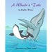 A Whale's Tale