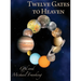 Twelve Gates to Heaven