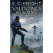 Valentine's Resolve: A Novel of the Vampire Earth