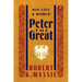 Peter the Great: His Life and World