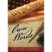 In Their Own Words, Volume 2, The Middle Colonies: Today's God-less America ... What Would Our Founding Fathers Think?