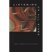Listening on All Sides: Toward an Emersonian Ethics of Reading