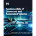 Fundamentals of Connected and Automated Vehicles