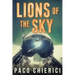 Lions of the Sky: The Top Gun for the New Millennium