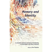 Memory and Identity in Ancient Judaism and Early Christianity: A Conversation with Barry Schwartz