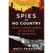 Spies of No Country: Israel's Secret Agents at the Birth of the Mossad