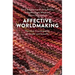 Affective Worldmaking: Narrative Counterpublics of Gender and Sexuality