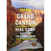 Moon Grand Canyon: Hike, Camp, Raft the Colorado River