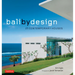 Bali by Design: 25 Contemporary Houses