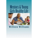 Mentors & Young Girls Healthy Life: Living, Eating, & Feeling Healthy