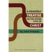A Heavenly Treatise on the Divine Love of Christ