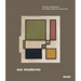 Sur Moderno: Journeys of Abstraction: The Patricia Phelps de Cisneros Gift
