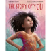 The Story of You