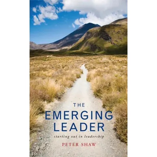 The Emerging Leader: Stepping Up in Leadership