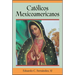 Católicos Mexicoamericanos
