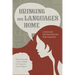 Bringing Our Languages Home: Language Revitalization for Families