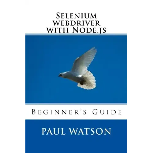 Selenium webdriver with Node.js: Beginner's Guide