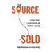 From Source to Sold: Stories of Leadership in Supply Chain