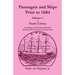 Penn's Colony, Genealogical and Historical Materials Relating to the Settlement of Pennsylvania, Volume 1: Passengers and Ships Prior to 1684