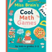 Miss Brain's Cool Math Games: for kids in grades 3-5