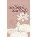 Creating a New Self: Transforming self healing poetry