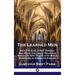 Learned Men: How the King James Version was Made; the Great Religious Scholars who Translated Bible Scripture to Exquisite English