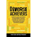 Diverse Achievers: A Guide for Parents and Teachers on Using Children's Literature to Promote Self-Esteem and an Understanding That Anyone Can Become