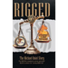 Rigged: The Michael Quiel Story
