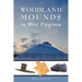Woodland Mounds in West Virginia