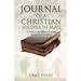 Journal of a Christian Soldier in Iraq