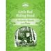 Classic Tales: Level 3: Little Red Riding Hood Activity Book & Play