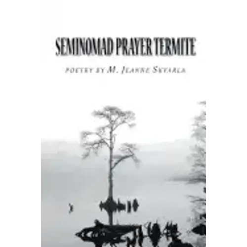 Seminomad Prayer Termite