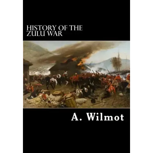 History of the Zulu War