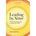Leading by Nature: The Process of Becoming A Regenerative Leader
