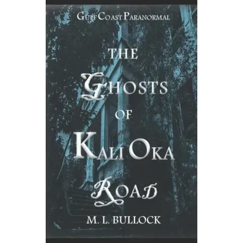 The Ghosts of Kali Oka Road
