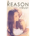 A Reason To Trust: An Inspirational Romance