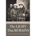 The Light That Remains: Stories of War and Consequence