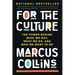 For the Culture: The Power Behind What We Buy, What We Do, and Who We Want to Be