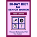 30-Day Diet for Senior Woman - 1200 Calorie