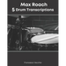 Max Roach: 5 Drum Transcriptions