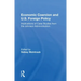 Economic Coercion And U.s. Foreign Policy: Implications Of Case Studies From The Johnson Administration