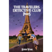 The Travelers Detective Club Paris
