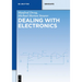 Dealing with Electronics