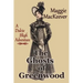 The Ghosts of Greenwood: A Dulcie Bligh Adventure