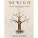This Tree is Me: a workbook of self-discovery and career empowerment
