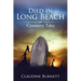 Died in Long Beach: Cemetery Tales