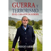 Guerra Y Terrorismo En El Corazón de Europa
